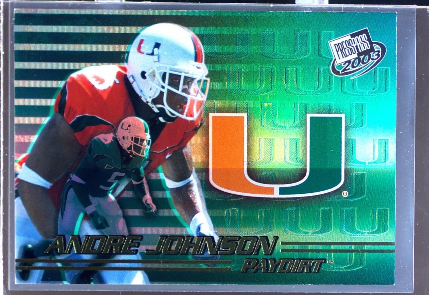 2003 Press Pass Andre Johnson #PD2 Hurricanes Paydirt