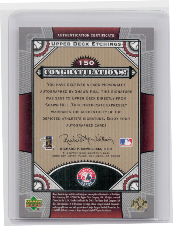 2004 Upper Deck Etchings Shawn Hill AU RC SN700 #150 Expos - Image 3