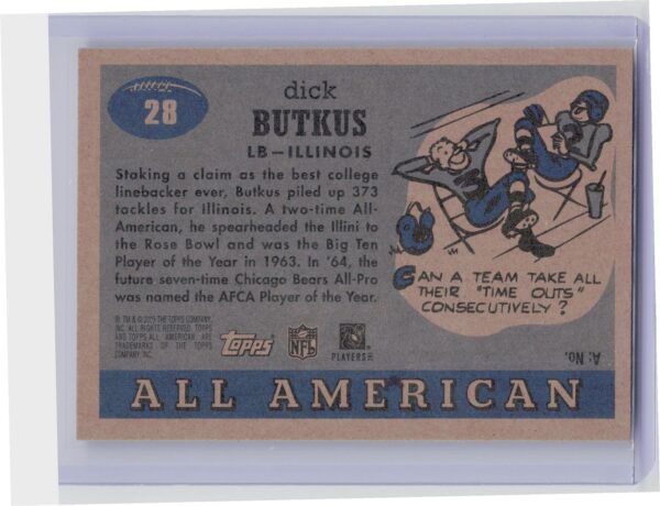 2005 Topps All American Dick Butkus #28 Illini - Image 3