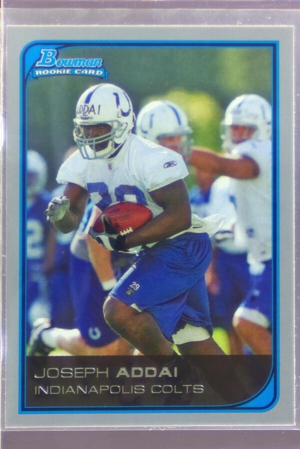 2006 Bowman Joseph Addai RC #120 Colts