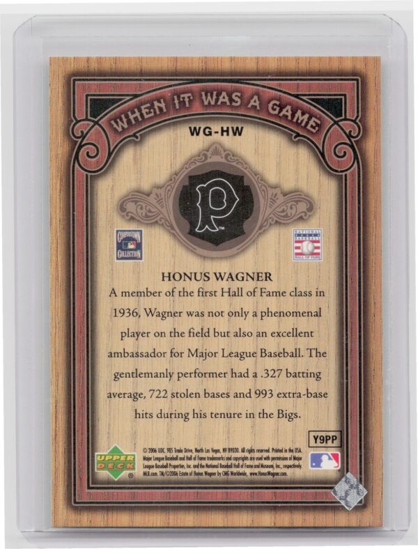 2006 SP Legendary Cuts Honus Wagner /99 #WG-HW Pirates When It Was A Game Gold - Image 3