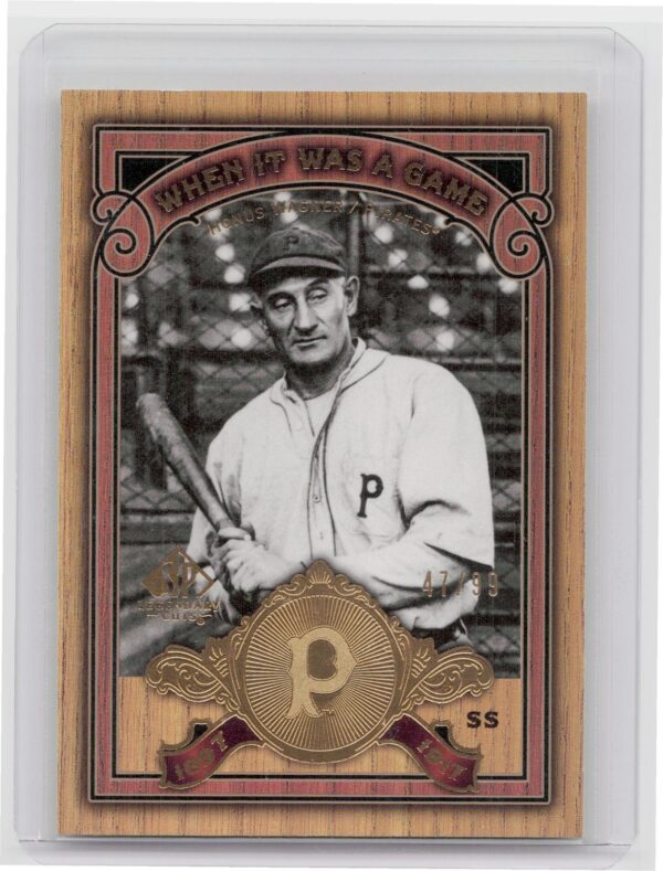 2006 SP Legendary Cuts Honus Wagner /99 #WG-HW Pirates When It Was A Game Gold