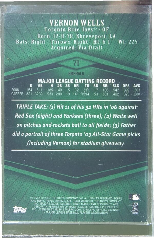 2007 Topps Triple Threads Vernon Wells Emerald /239 #71 Jays - Image 3