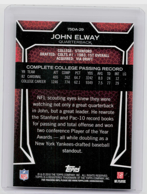 2010 Topps John Elway #75DA-29 Broncos Draft 75th Anniversary - Image 3