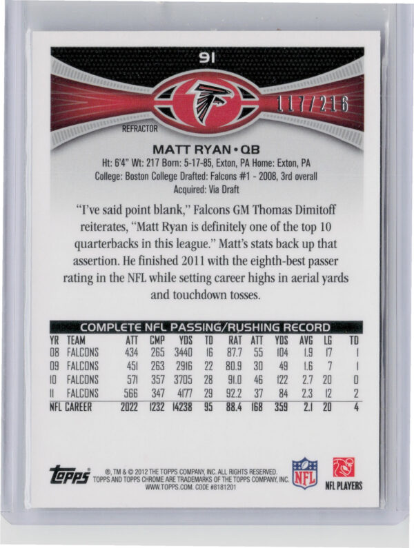 2012 Topps Chrome Matt Ryan Prism Refractors SN216 #91 Falcons - Image 3