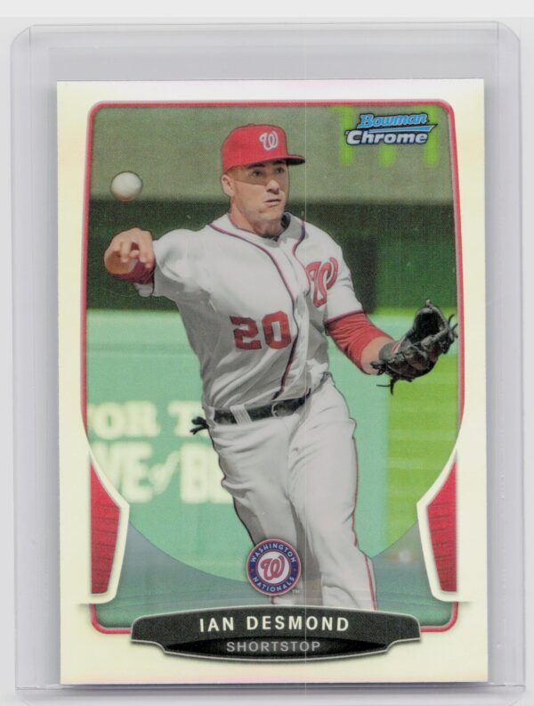 2013 Bowman Chrome Ian Desmond Refractors #98 Nationals