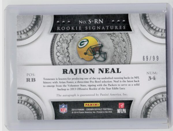 2014 Panini Crown Royale Rajion Neal AU SN99 #S-RN Packers Rookie Signatures Sil - Image 3
