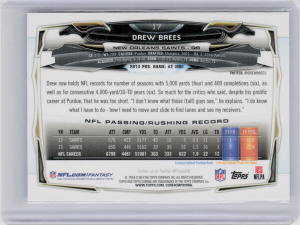2014 Topps Chrome Drew Brees Refractor #17 Saints - Image 3