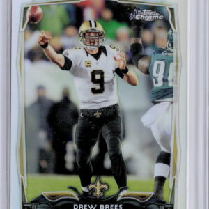 2014 Topps Chrome Drew Brees Refractor #17 Saints