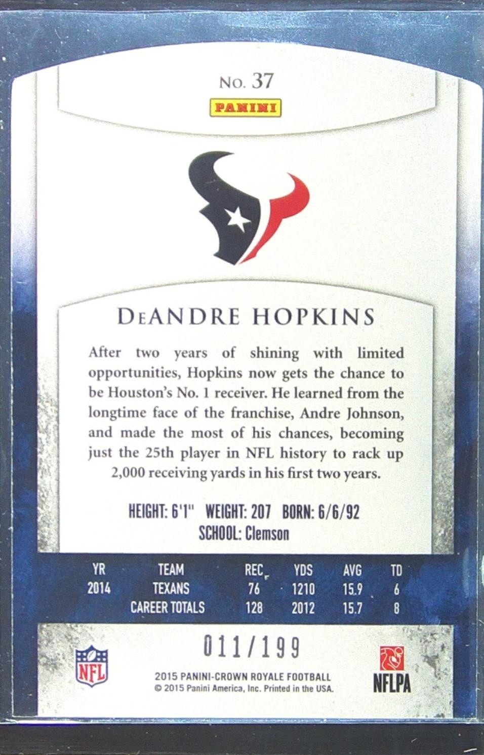 2015 Crown Royale DeAndre Hopkins Retail Pewter /199 #37 Texans - Image 3
