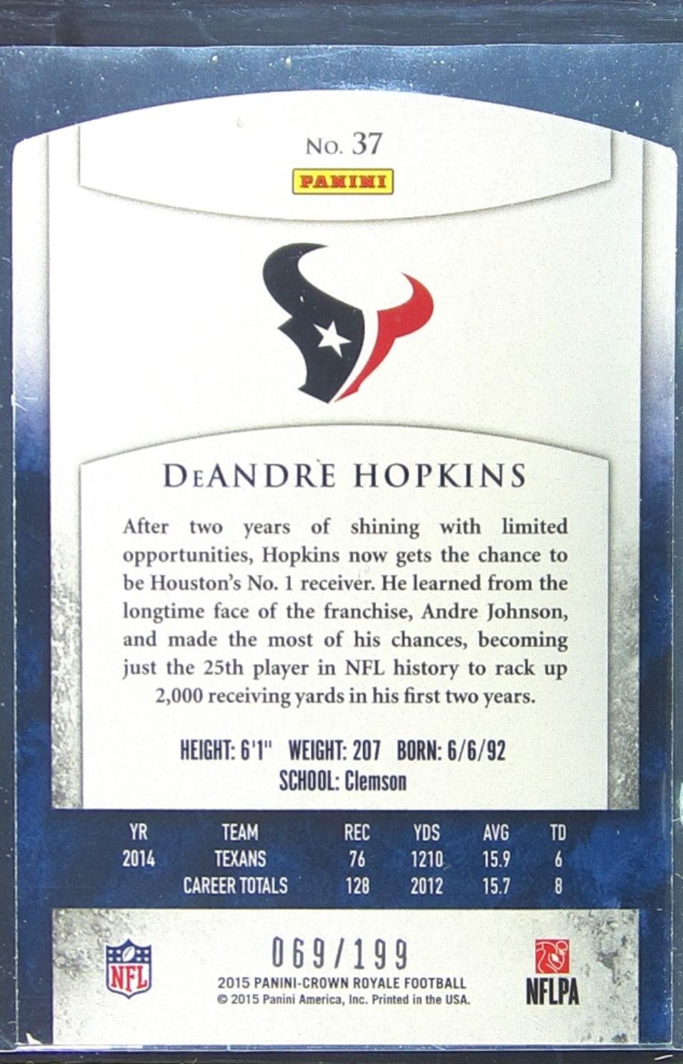 2015 Crown Royale DeAndre Hopkins Silver Holofoil /199 #37 Texans - Image 3