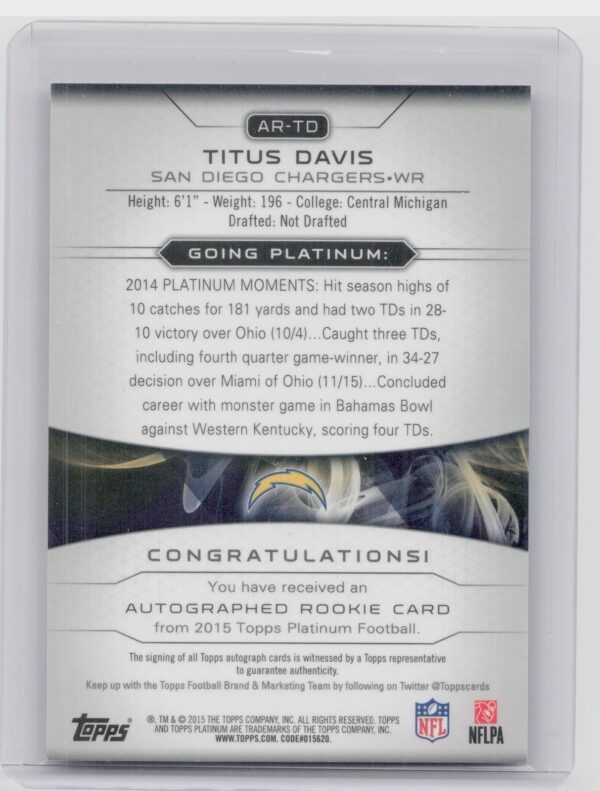 2015 Topps Platinum Titus Davis AU SN150 #AR-TD Chargers Autographed Rookies Blu - Image 3