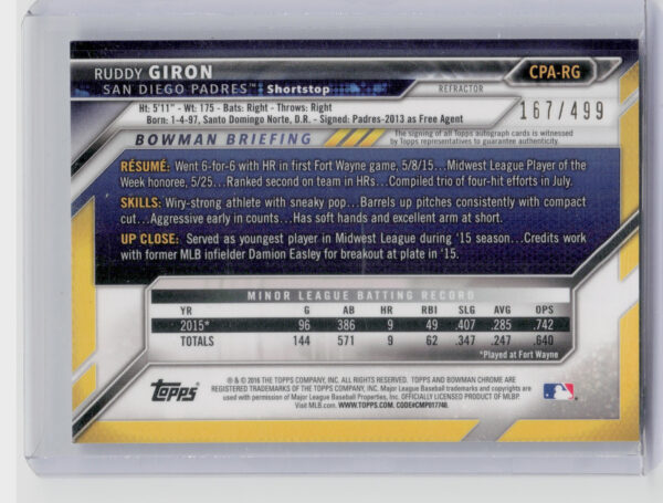 2016 Bowman Ruddy Giron AU SN499 #CPA-RG Padres Chrome Prospect Autographs Refra - Image 3