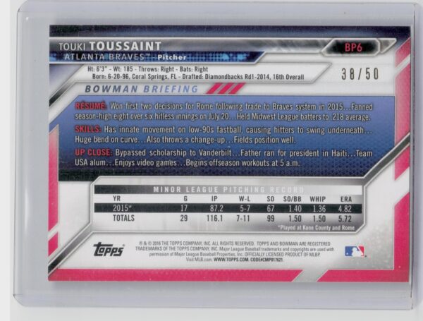 2016 Bowman Touki Toussaint SN50 #BP6 Braves Prospects Gold - Image 3