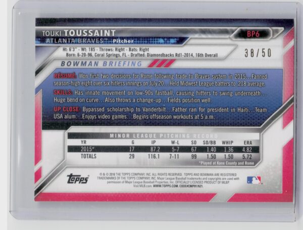2016 Bowman Touki Toussaint SN50 #BP6 Braves Prospects Gold - Image 3