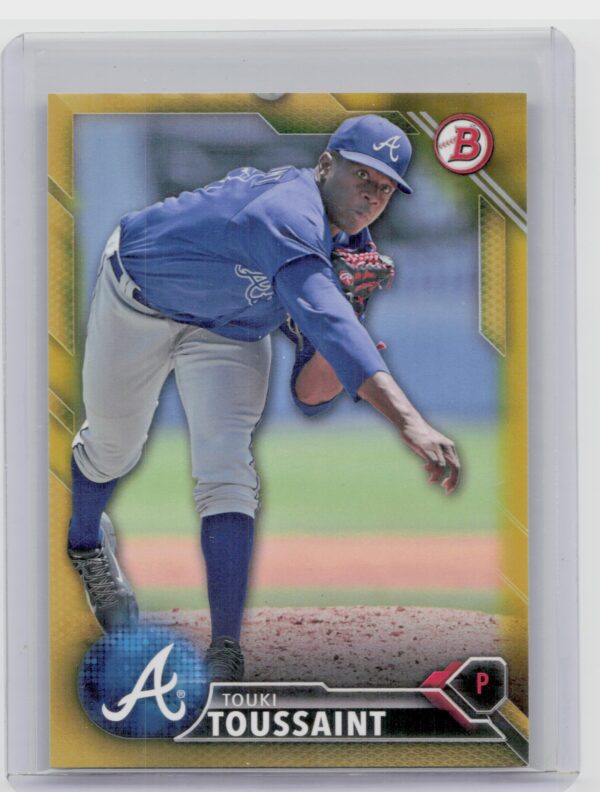 2016 Bowman Touki Toussaint SN50 #BP6 Braves Prospects Gold