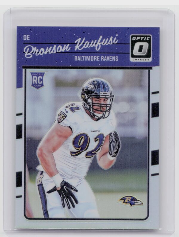 2016 Donruss Optic Bronson Kaufusi Holo #106 Ravens