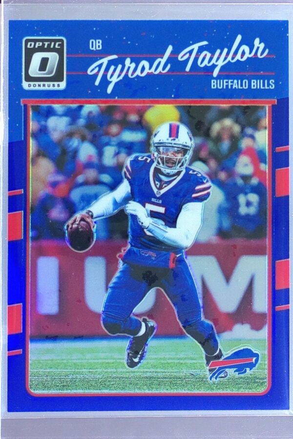 2016 Donruss Optic Tyrod Taylor Blue /149 #10 Bills