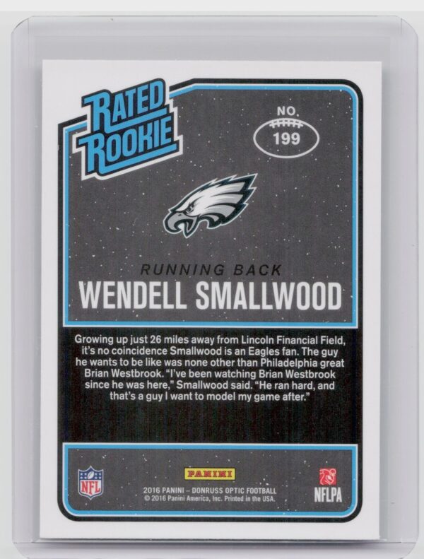 2016 Donruss Optic Wendell Smallwood Holo #199 Eagles - Image 3