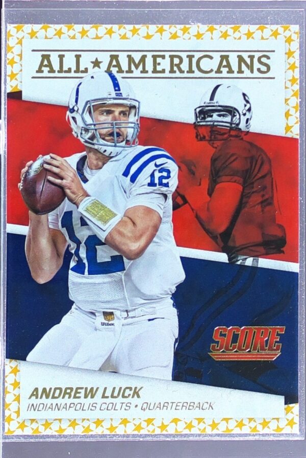 2016 Score Andrew Luck #16 Colts All Americans Gold