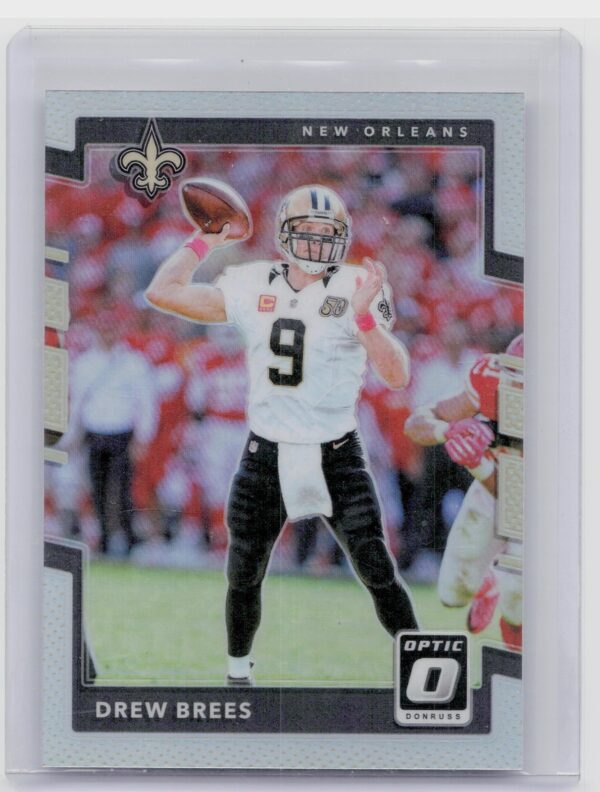 2017 Donruss Optic Drew Brees Holo #62 Saints