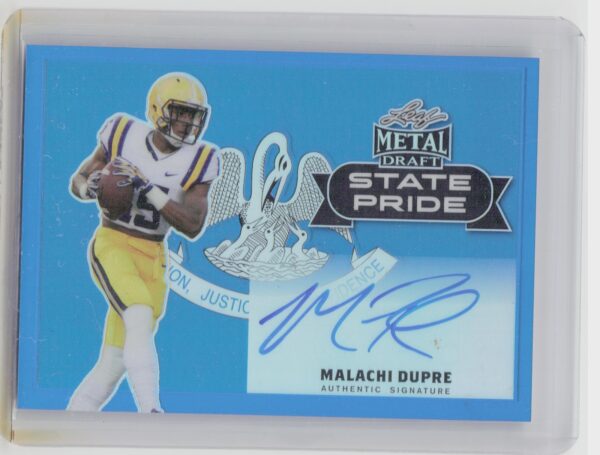 2017 Leaf Metal Draft Malachi Dupre AU SN35 #SP-MD1 Tigers State Pride Autograph