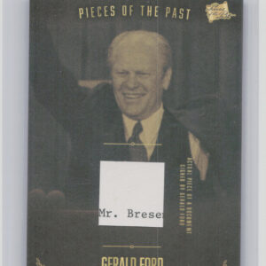 2017 The Bar Pieces of the Past  Volume Two:  Gerald Ford PR-GF01
