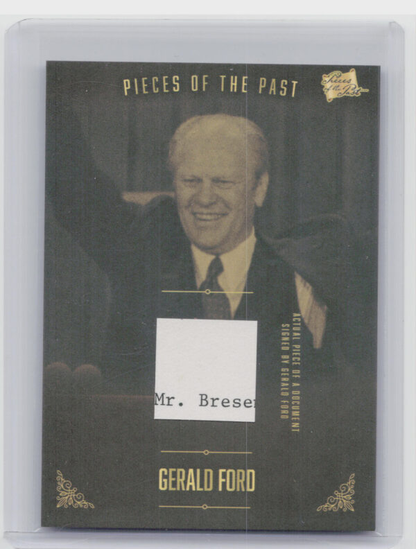 2017 The Bar Pieces of the Past  Volume Two:  Gerald Ford PR-GF01