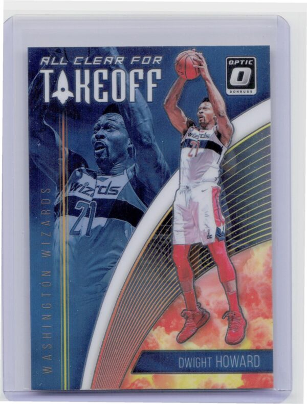 2018-19 Donruss Optic Dwight Howard #8 Wizards All Clear for Takeoff