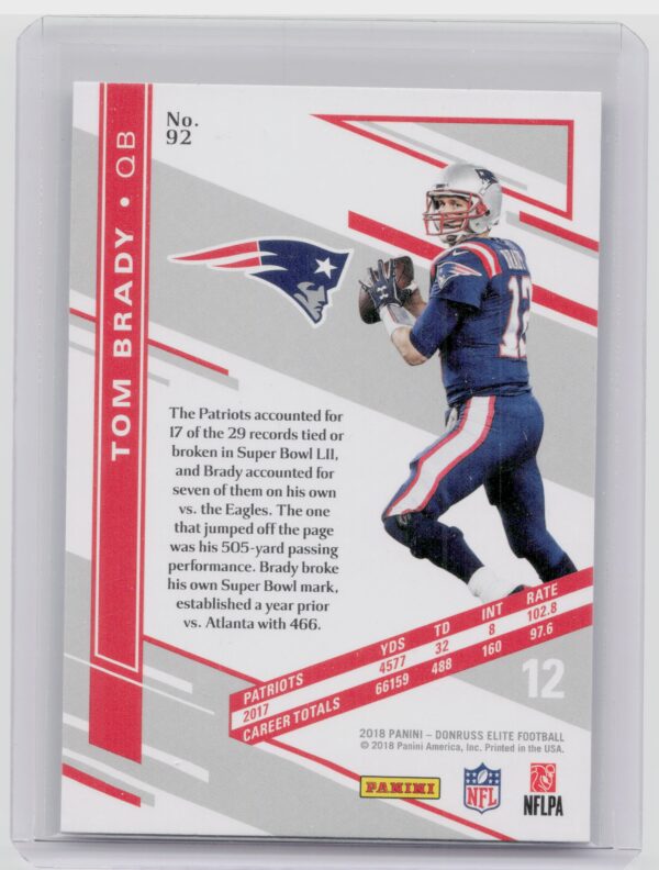 2018 Donruss Elite Tom Brady #92 Patriots - Image 3