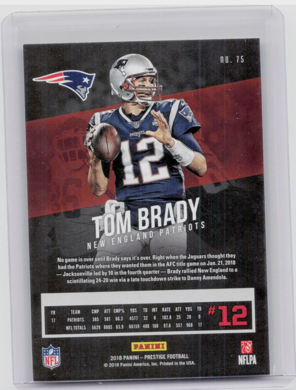2018 Panini Prestige Tom Brady #75 Patriots - Image 3