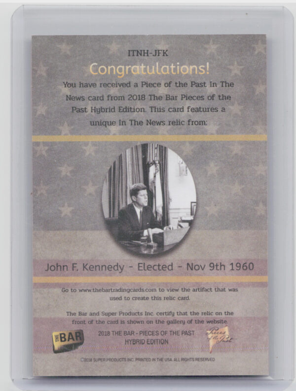 2018 The Bar Pieces of the Past  Hybrid Edition:  John F. Kenedy ITNH-JFK - Image 3