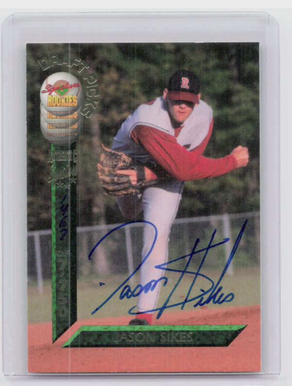 1994 Signature Rookies Draft Picks Jason Sikes AU SN7750 #78 Phillies Signatures