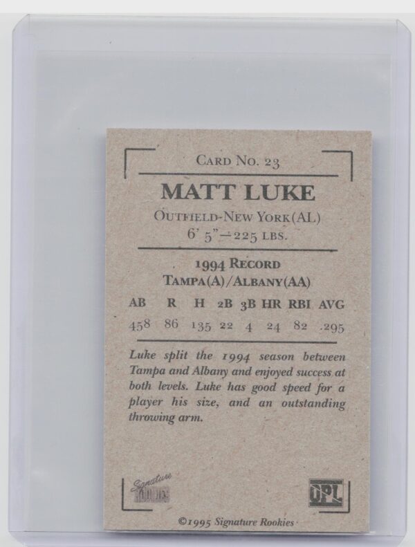 1995 Signature Rookies Old Judge Matt Luke Auto /5750 #23 Yankees Signatures - Image 3
