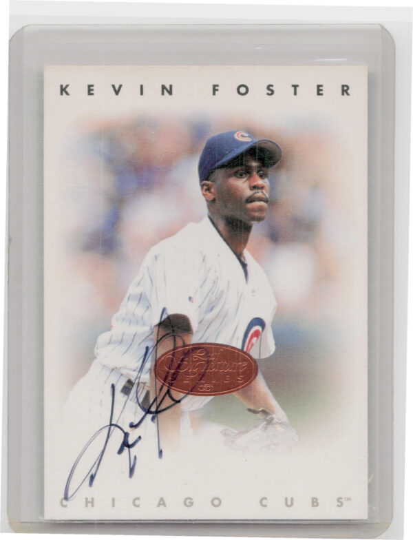 1996 Leaf Signature Series Kevin Foster AU #NNO Cubs Autographs Bronze