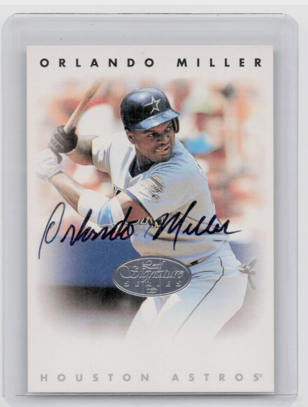 1996 Leaf Signature Series Orlando Miller AU #NNO Astros Autographs Silver