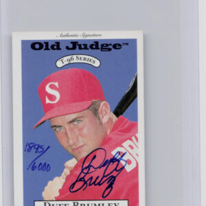 1996 Signature Rookies Old Judge Duff Brumley AU SN6000 #5 89ers Signatures