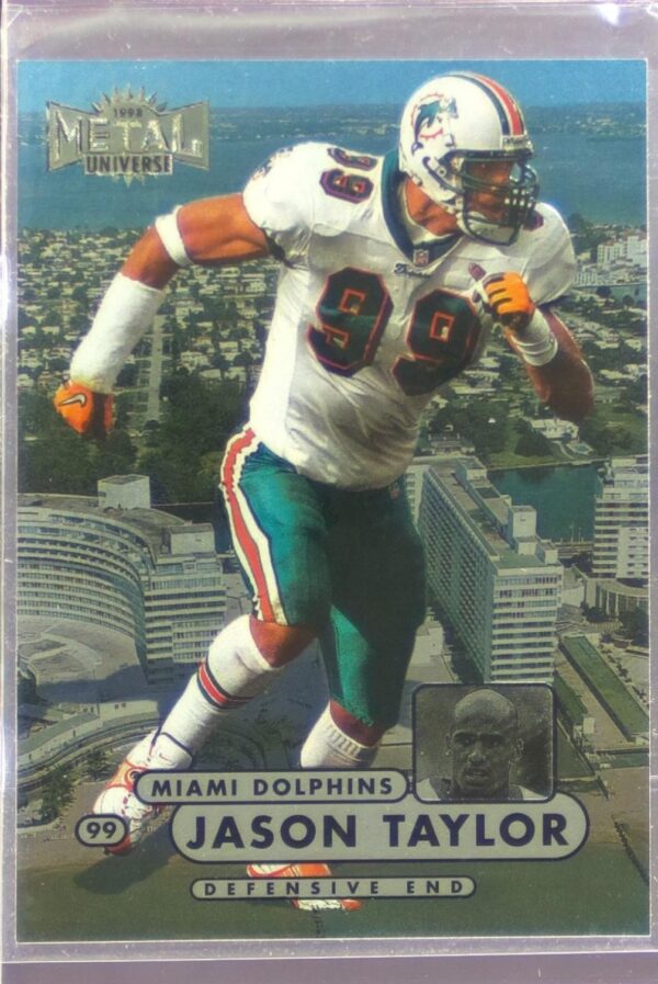 1998 Metal Universe Jason Taylor #85 Dolphins