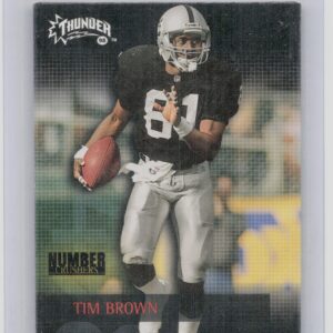 1998 SkyBox Thunder Tim Brown #3NC Raiders Number Crushers