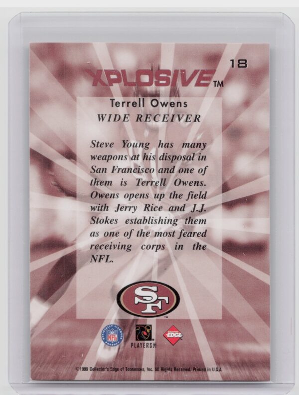 1999 Collector's Edge Fury Terrell Owens #18 49ers Xplosive - Image 3