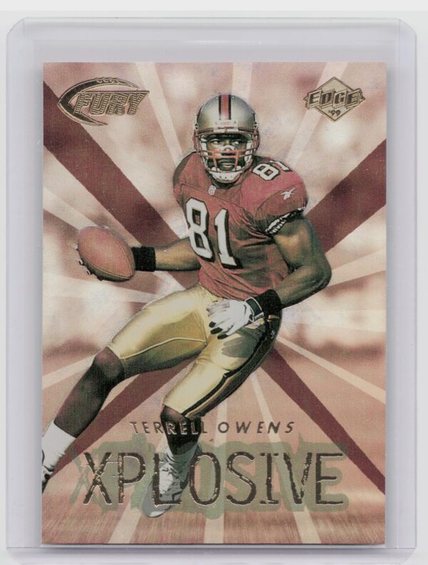 1999 Collector's Edge Fury Terrell Owens #18 49ers Xplosive