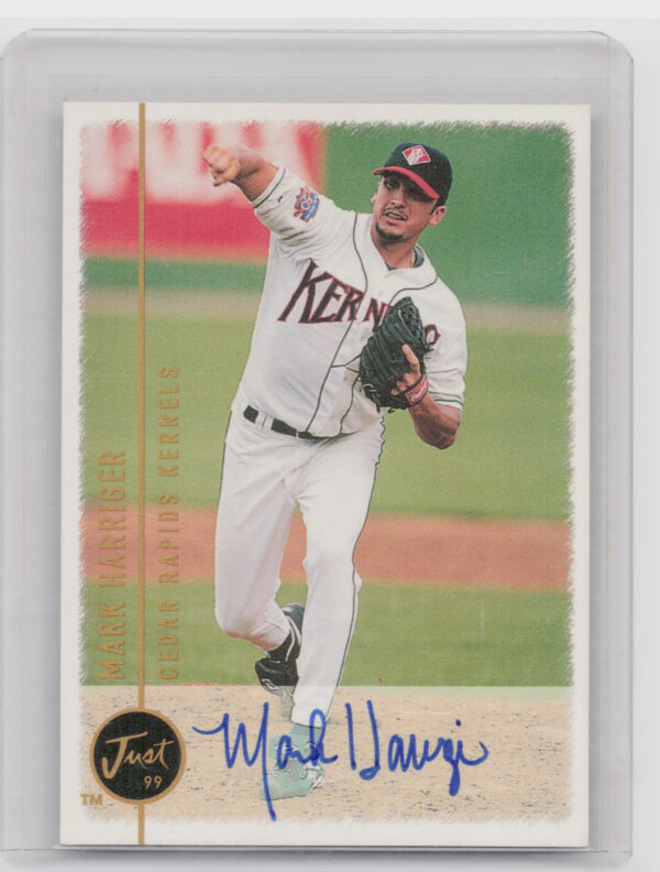 1999 Just Mark Harriger AU #NNO Kernels Autographs