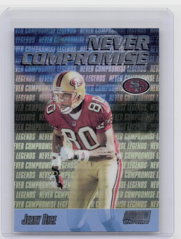 1999 Stadium Club Chrome Jerry Rice #NC39 49ers Never Compromise