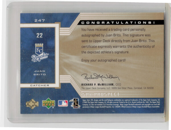 2002 Upper Deck Rookie Update Juan Brito AU SN825 RC #247 Royals 2002 SPx Update - Image 3