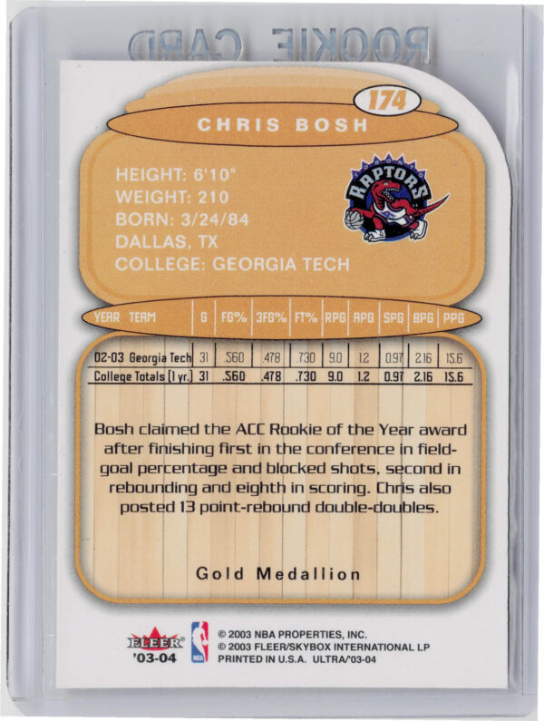 2003-04 Ultra Chris Bosh Gold Medallion #174 Raptors - Image 3