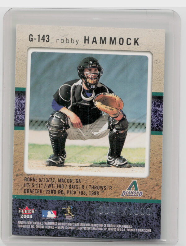 2003 Fleer Rookies & Greats Robby Hammock RC SN1000 #G-143 Diamondbacks 2003 Fle - Image 3