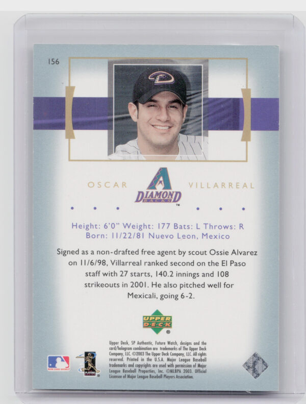 2003 SP Authentic Oscar Villarreal RC SN2003 #156 Diamondbacks - Image 3
