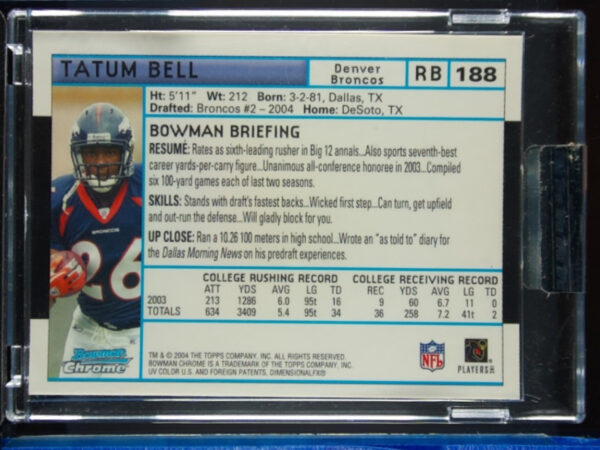 2004 Bowman Chrome Tatum Bell Uncirculated White Refractors #188 Broncos - Image 3