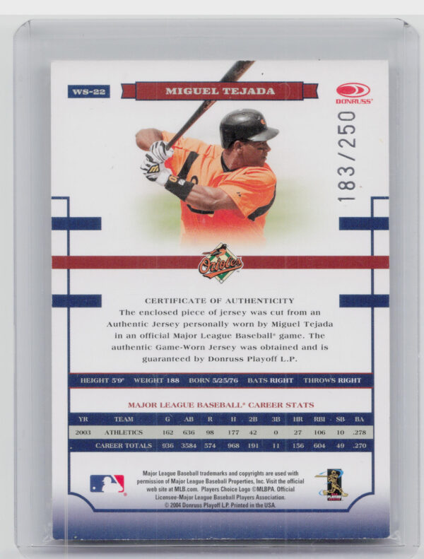 2004 Donruss World Series Miguel Tejada SN250 MEM #WS-22 Orioles Material Fabric - Image 3