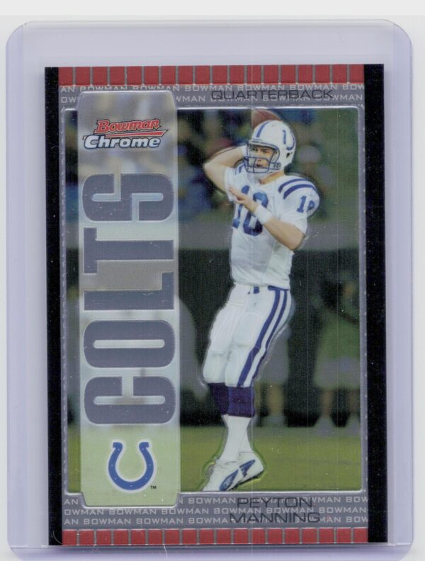 2005 Bowman Chrome Peyton Manning #1 Colts